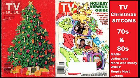 Christmas TV Sitcom Episodes (best of)- MASH, Jeffersons, Mork & Mindy...more....