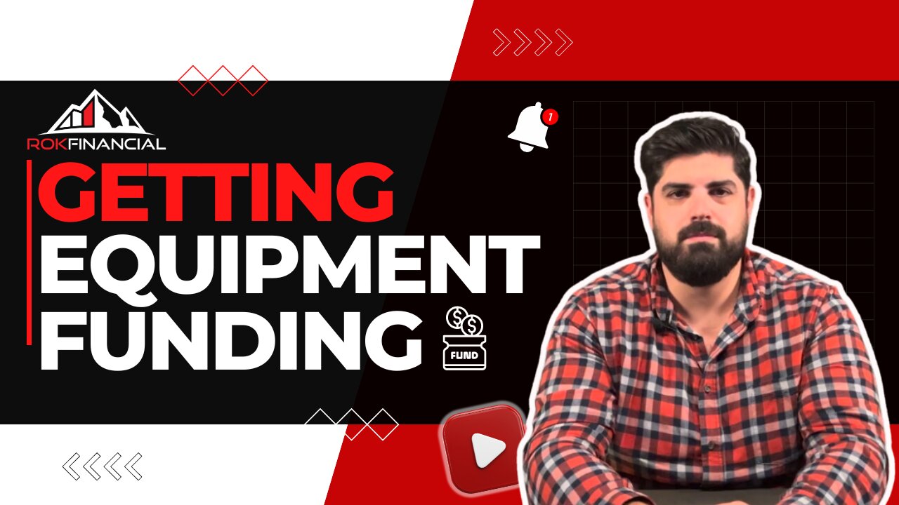 Getting Equipment Funding