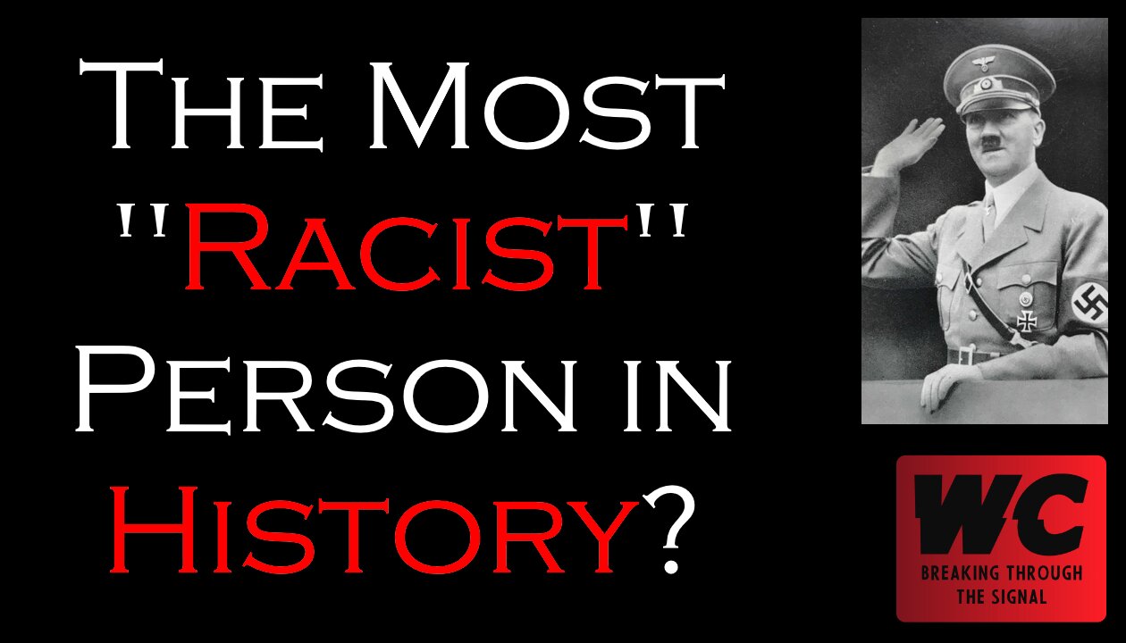 Deprogramming: The Most "Racist" Person in History