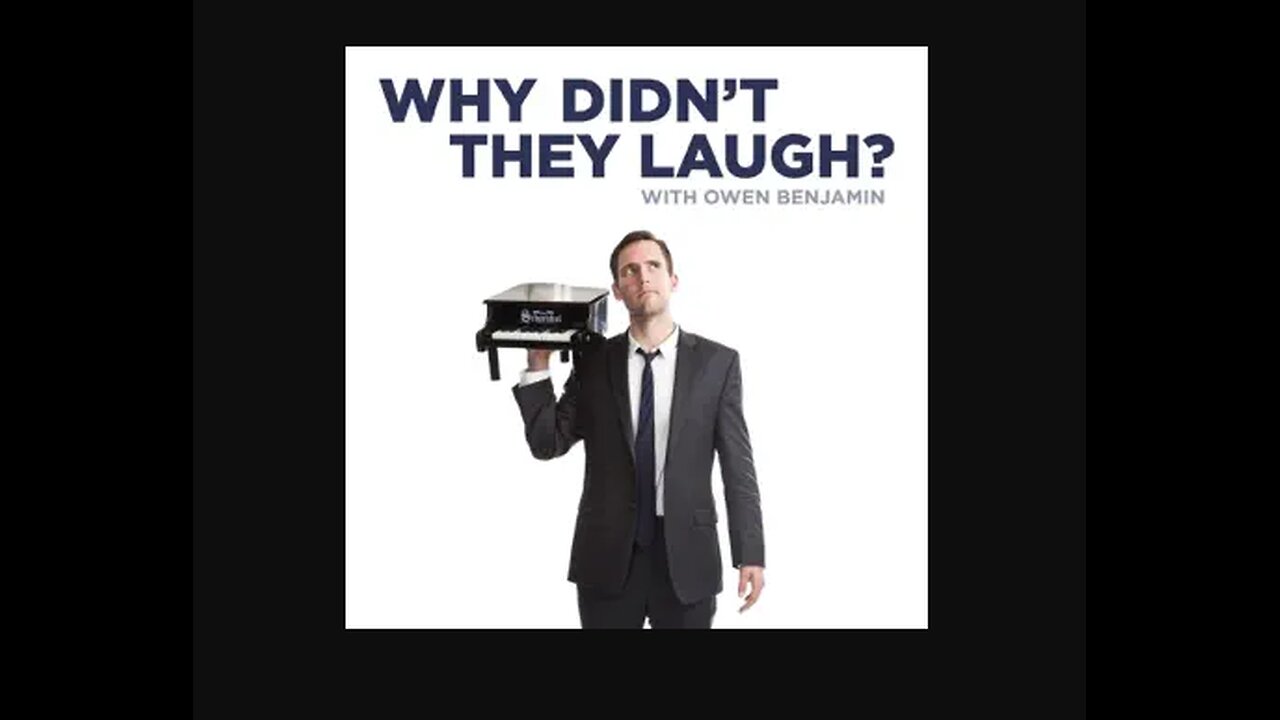 Why Didn’t They Laugh on Apple Podcasts, Owen Benjamin 🐻 May 7, 2024