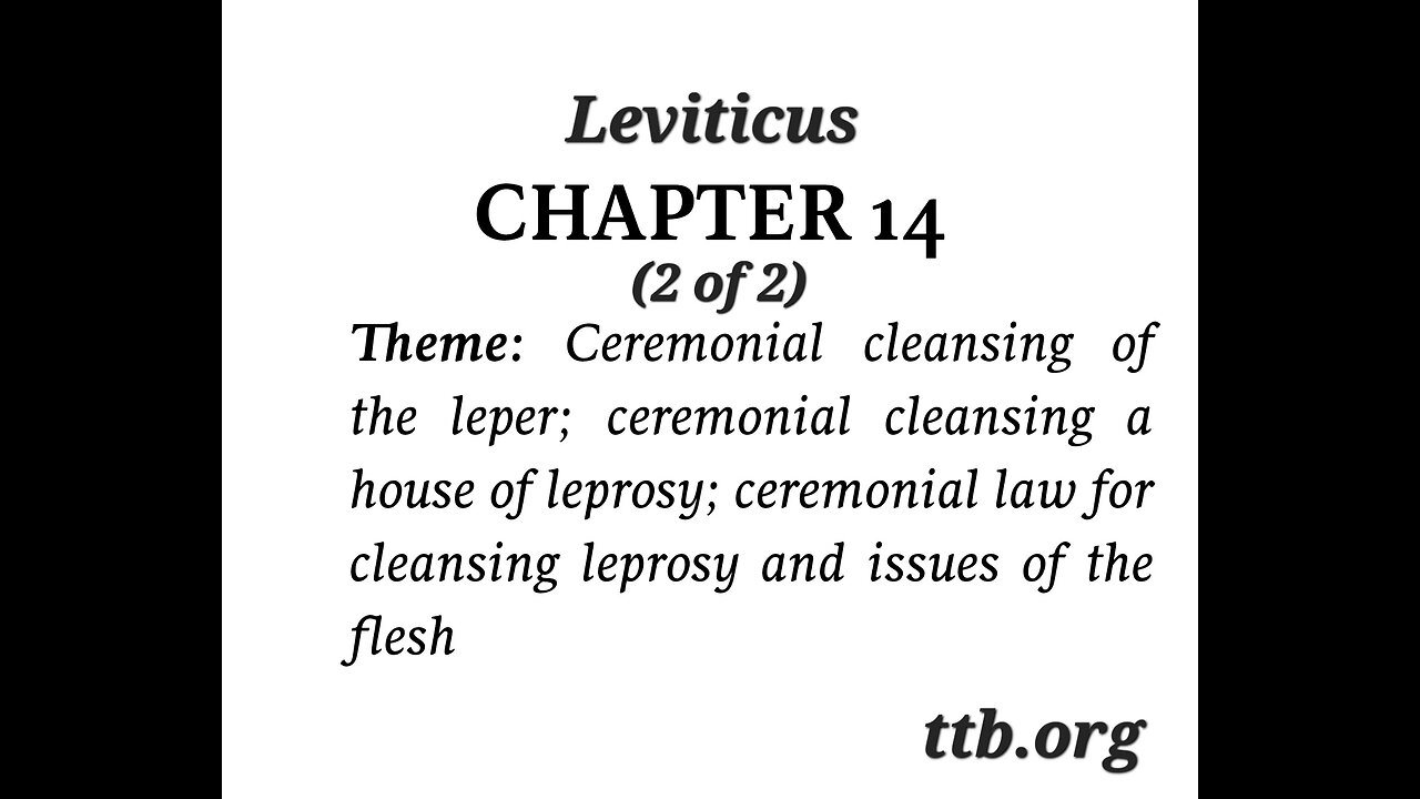 Leviticus Chapter 14 (Bible Study) (2 of 2)