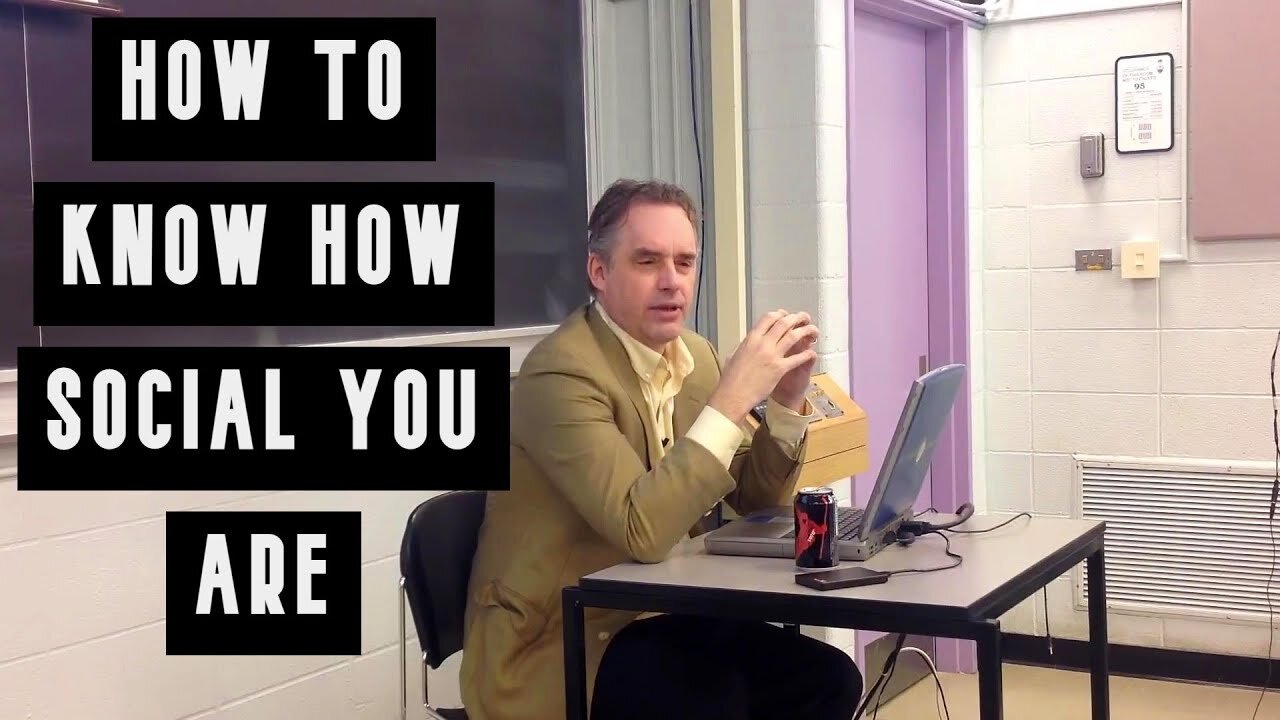 How to Know How Social You Are | Jordan Peterson