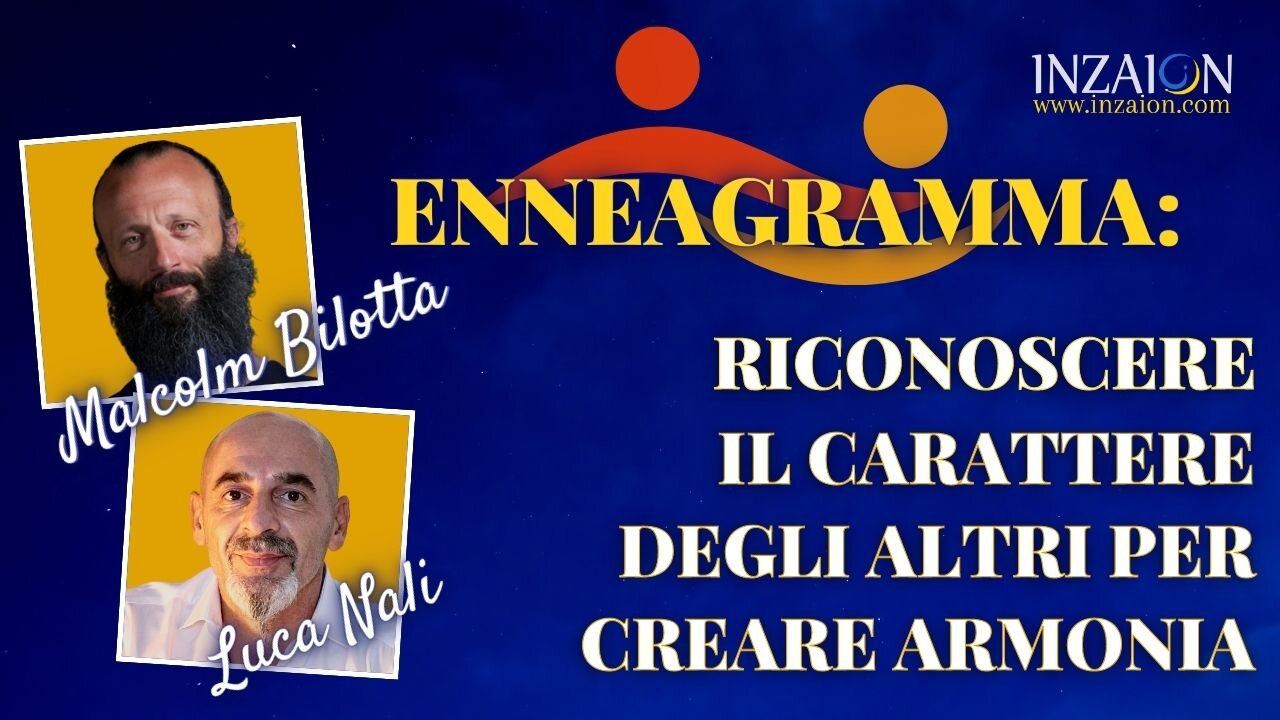 ENNEAGRAMMA: RICONOSCERE IL CARATTERE DEGLI ALTRI PER CREARE ARMONIA - Malcolm Bilotta - Luca Nali