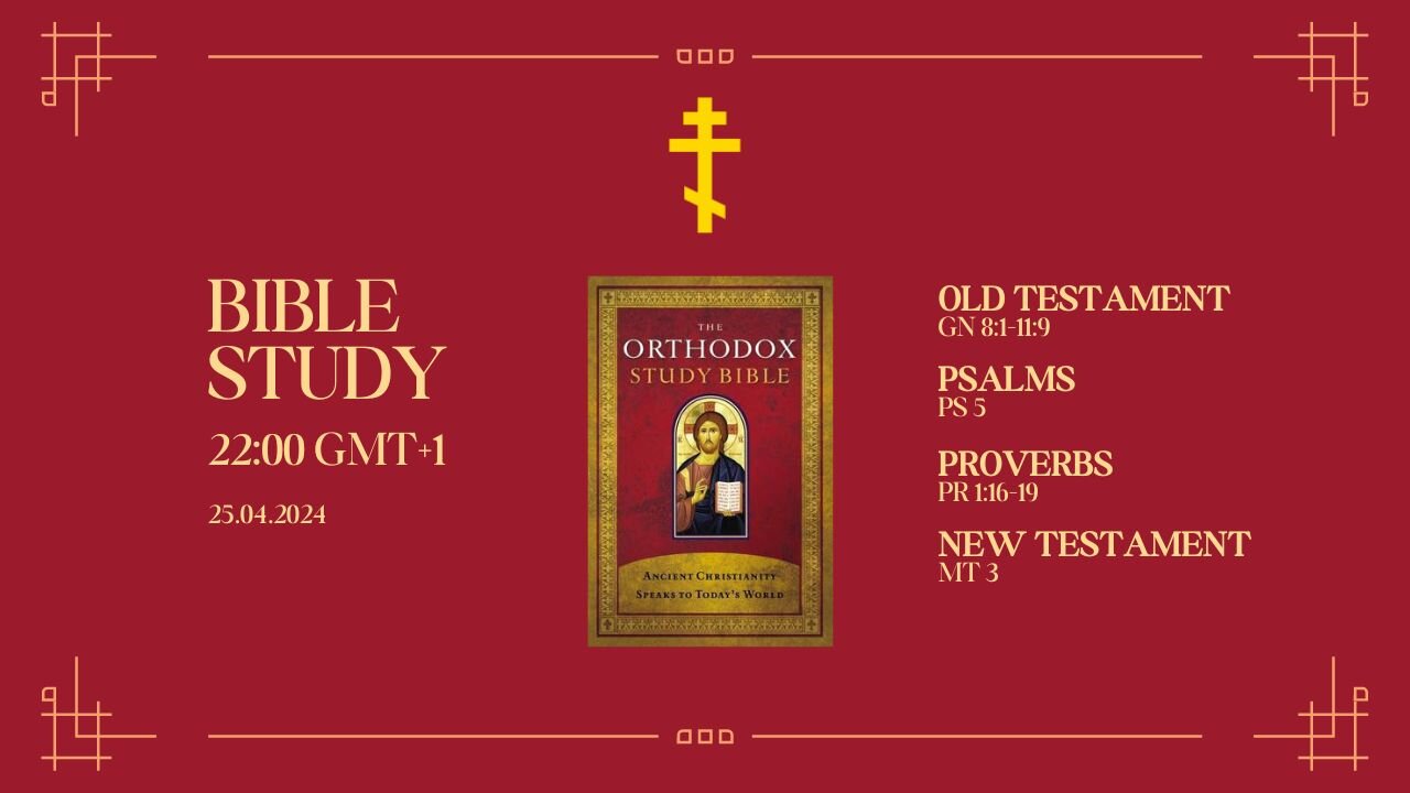 The Orthodox Study Bible | Day 3/365