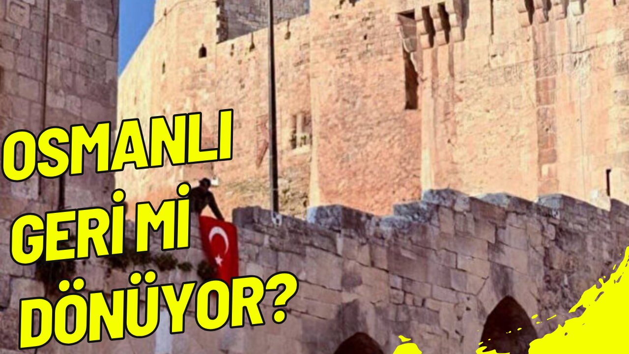 Osmanlı Geri Mi Dönüyor?-İmparatorluk Ruhu Uyanıyor Mu?