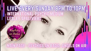 Sunday, 5 February, 2023 - Show 56 - Psychics on Radio, Angels on Air