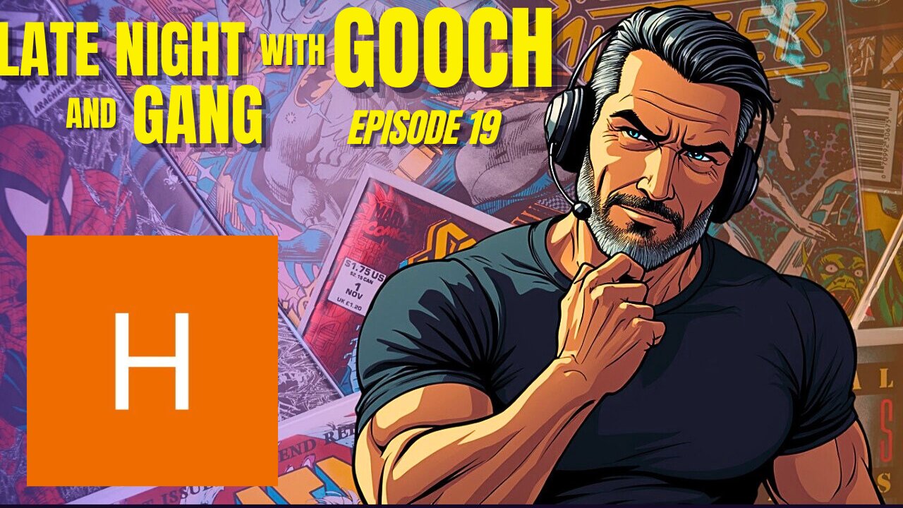 Late Night with Gooch and Gang: with Hayden75 episode 19