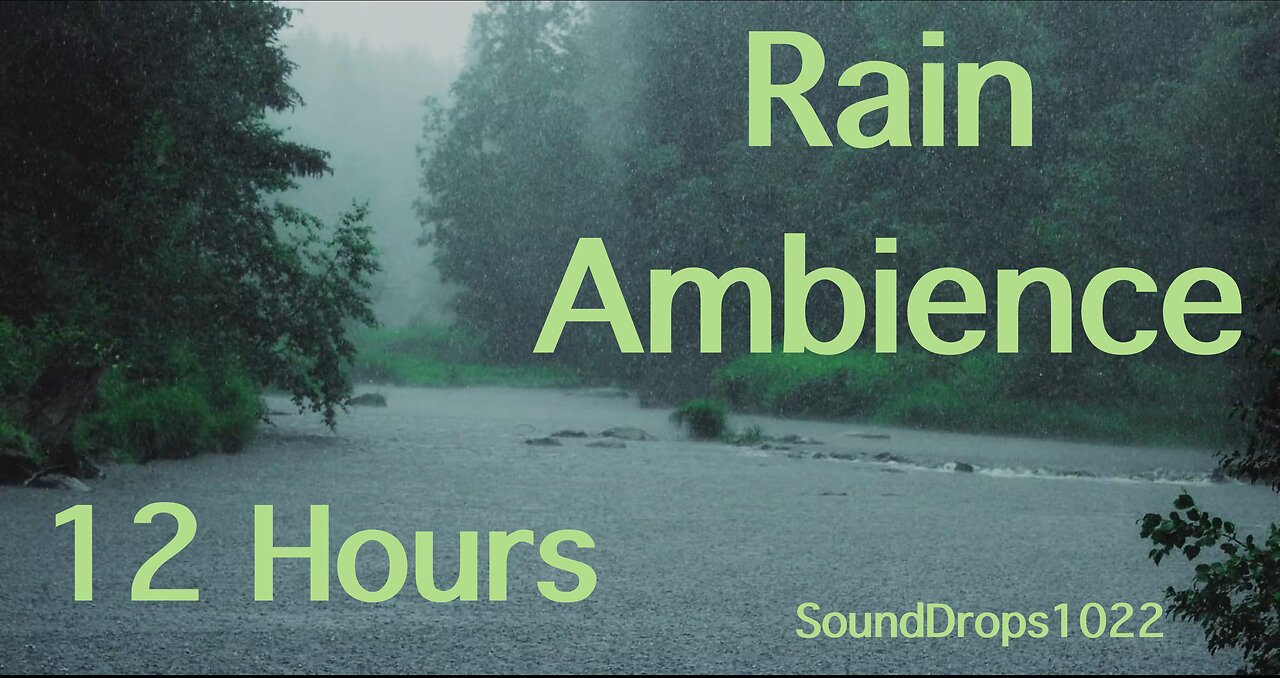 12-Hour Rain Sounds for Relaxation