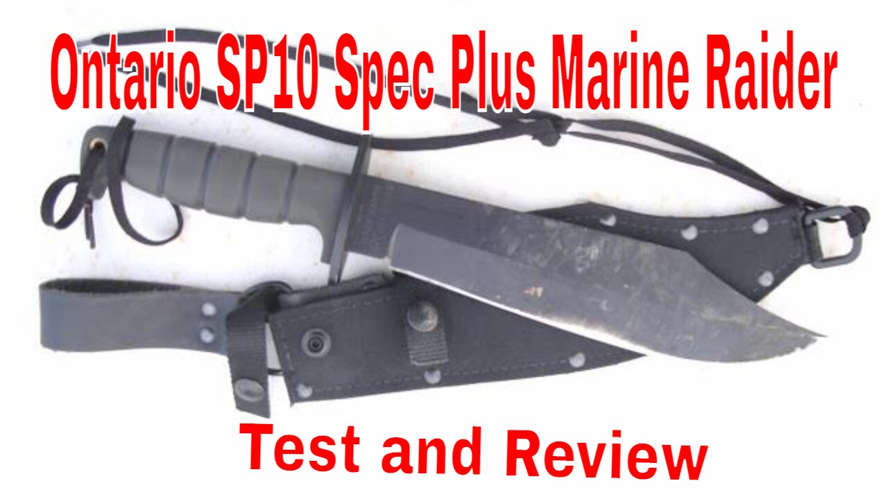 Ontario Marine Raider Knife Test And Review