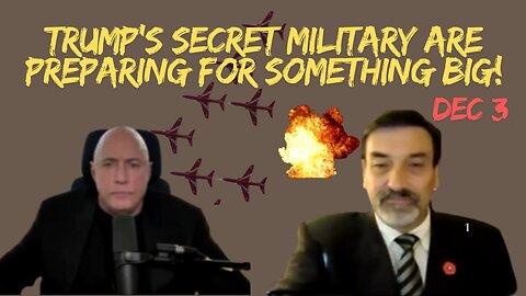 Michael Jaco & Riccardo Bosi: Trump's Secret Military Are Preparing For Something Big! -Dec 3