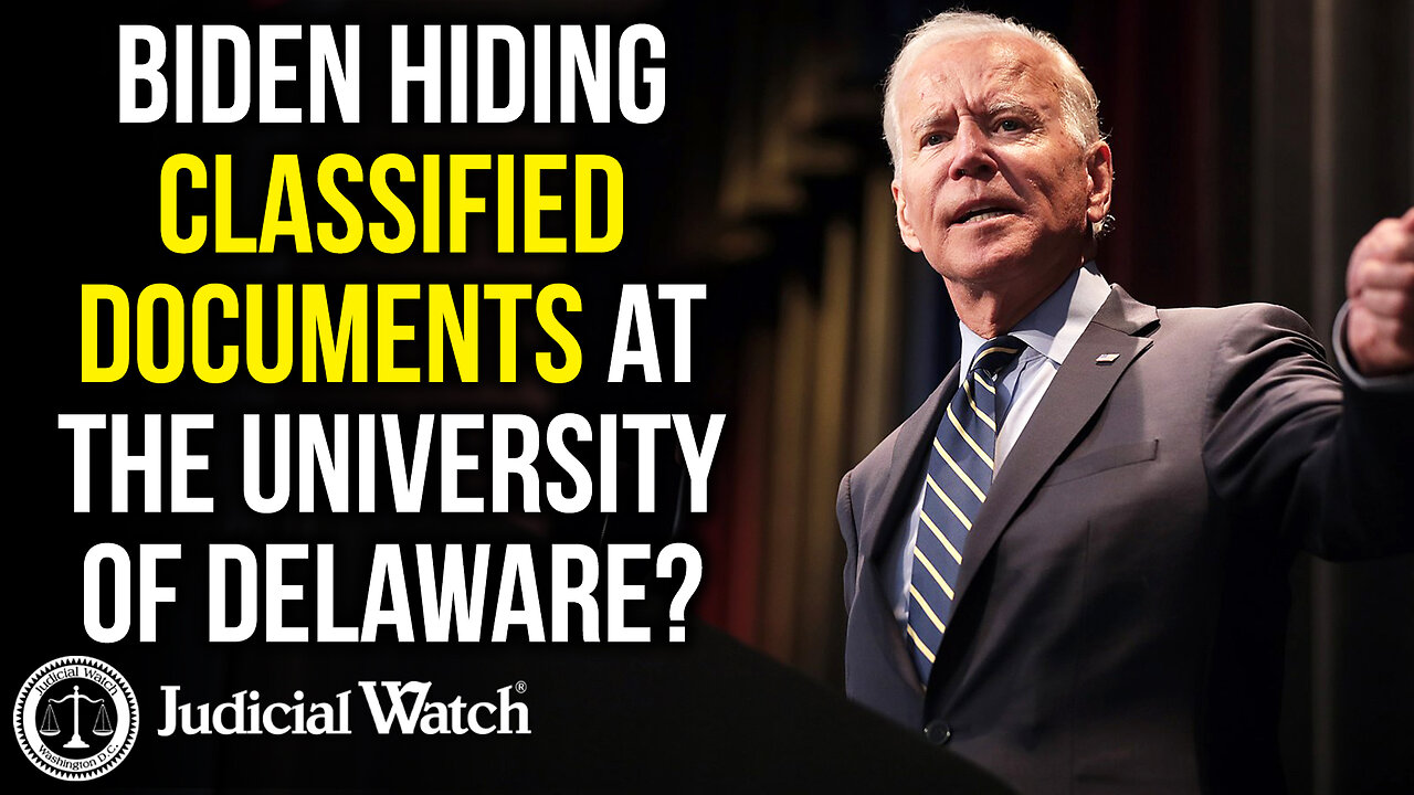 Biden Hiding Classified Documents at the University of Delaware?!