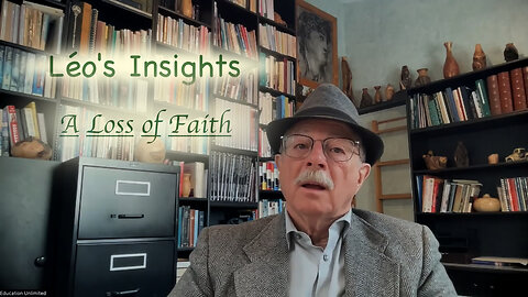 A Loss of Faith: Reflections (Part 11) by Léo Gaumont