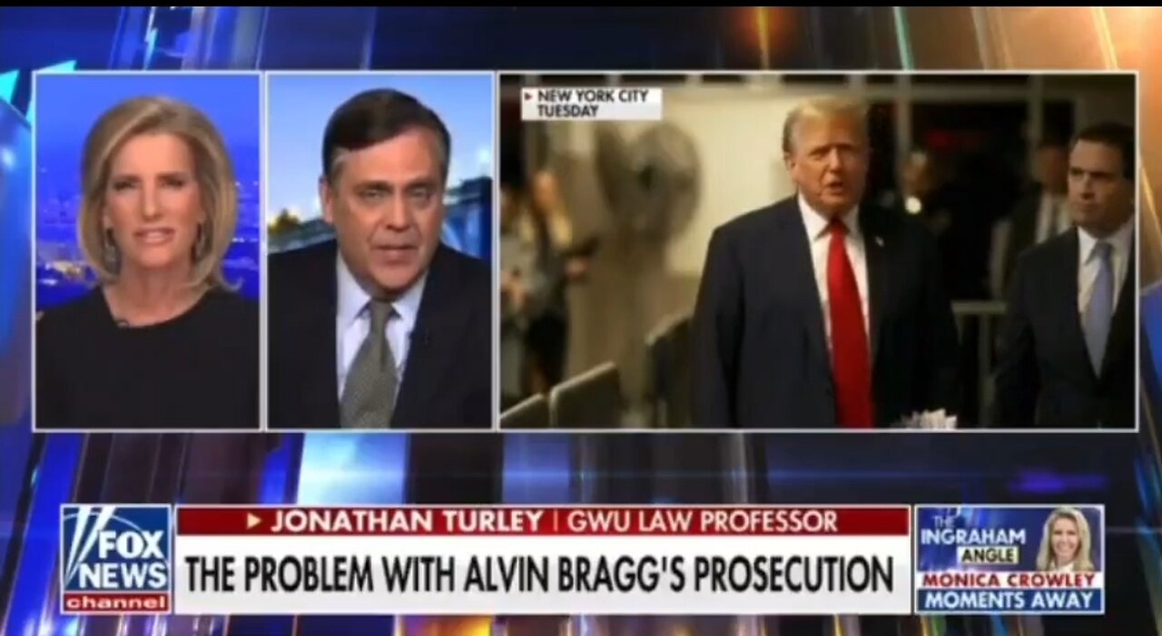 Jonathan Turley: Trump Trial Is Utter Nonsense