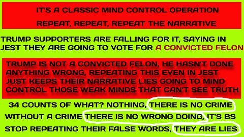 34 NO CRIMES - 34 NO CONVICTIONS - MIND CONTROL NARRATIVE