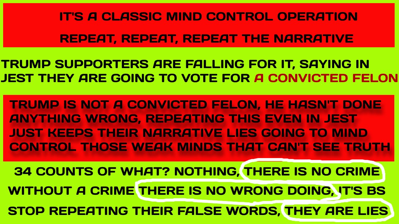 34 NO CRIMES - 34 NO CONVICTIONS - MIND CONTROL NARRATIVE