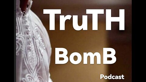 Time - Does It Control You ? Deep Dive Truth Bomb Podcast