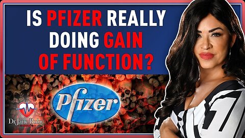 IS PFIZER REALLY DOING GAIN OF FUNCTION?