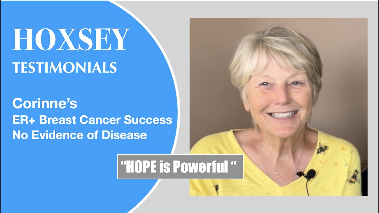 Corinne's Breast Cancer Journey to NED | Hoxsey Bio Medical Center