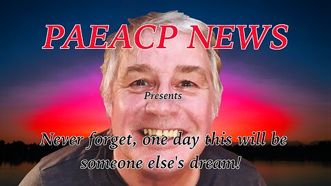 Never forget, one day this will be someone else's dream!