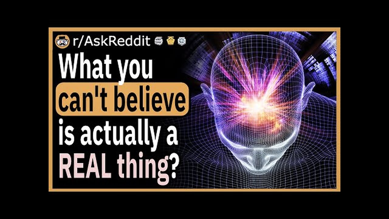 WHAT is something that you can't believe is actually a REAL thing