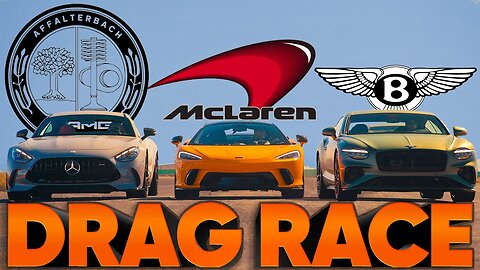 New Bentley Continental GT Speed v AMG GT63 v McLaren GTS — Jason Cammisa Ultimate Drag Race Replay