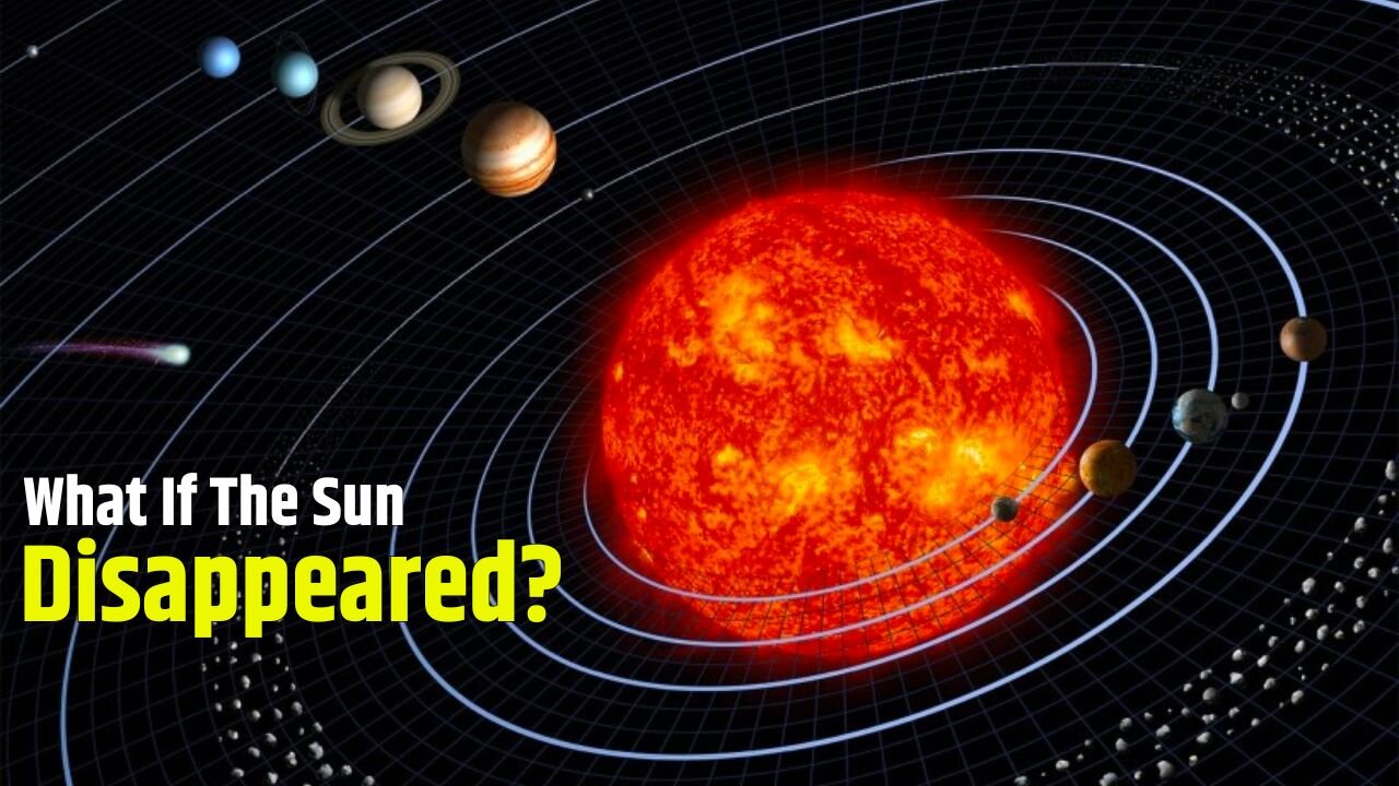 What Will Happen if the Sun Disappeared Suddenly?