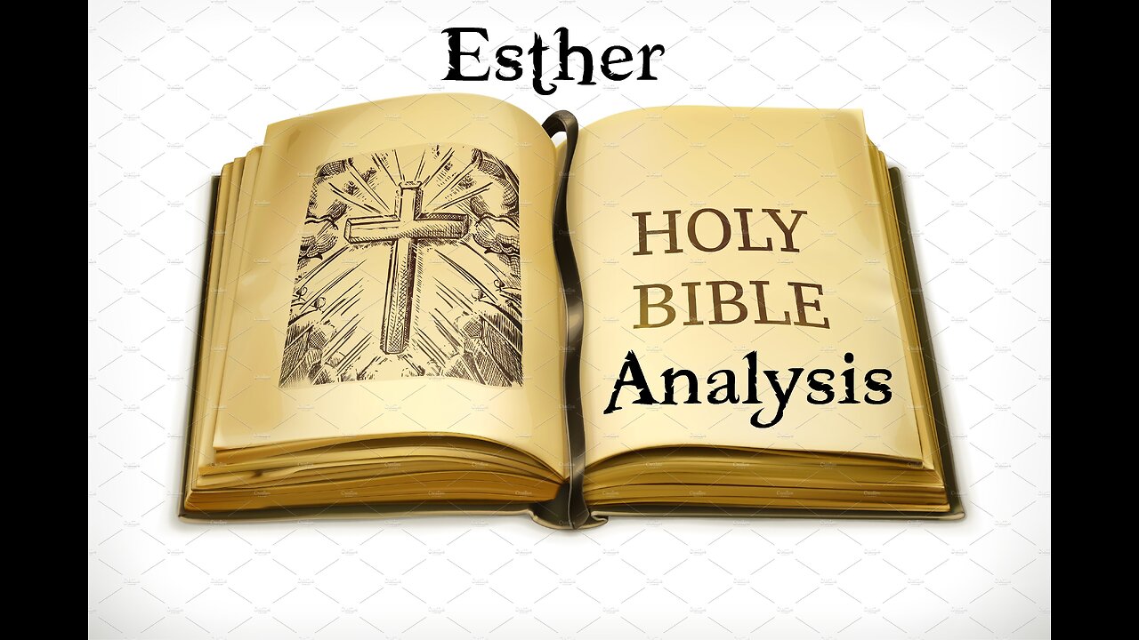 Old Testament Survey Analysis: Esther