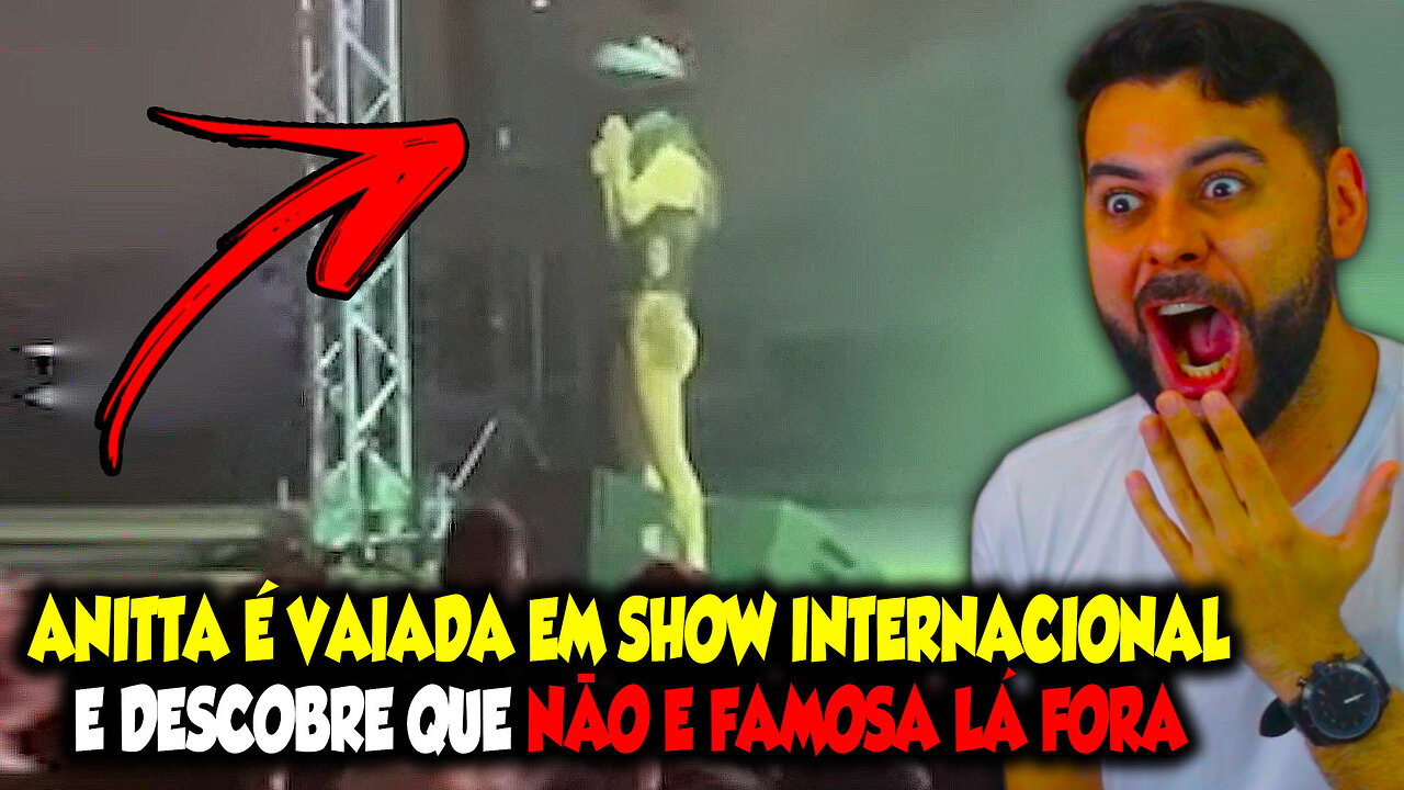 ANITTA É V@!AD@ EM SHOW INTERNACIONAL E DESCOBRE QUE NÃO É FAMOSA LÁ FORA