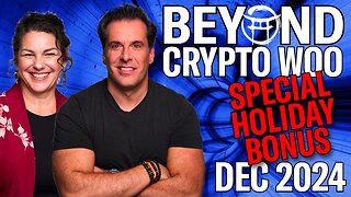 FREE EDITION- BEYOND CRYPTO WOO DEC 2024