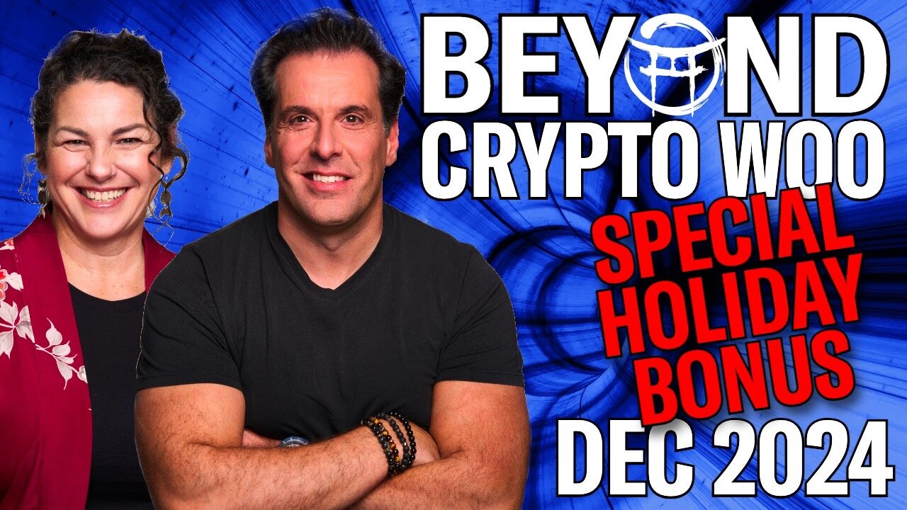 FREE EDITION- BEYOND CRYPTO WOO DEC 2024