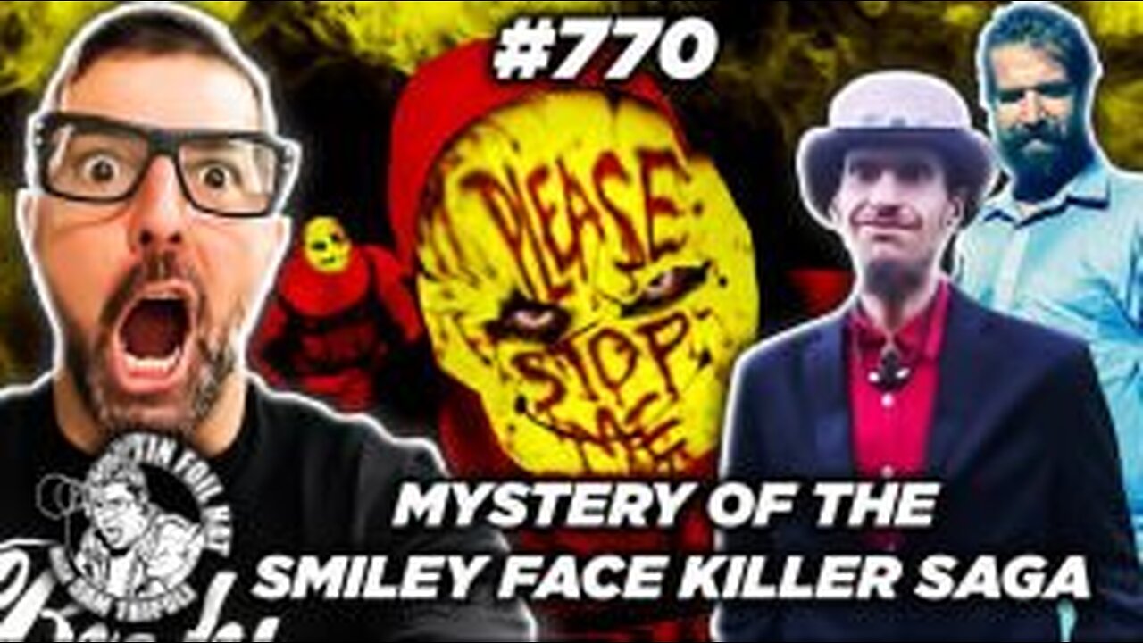 TFH #770: Mystery Of The Smiley Face Killer Saga With William Ramsey And Recluse