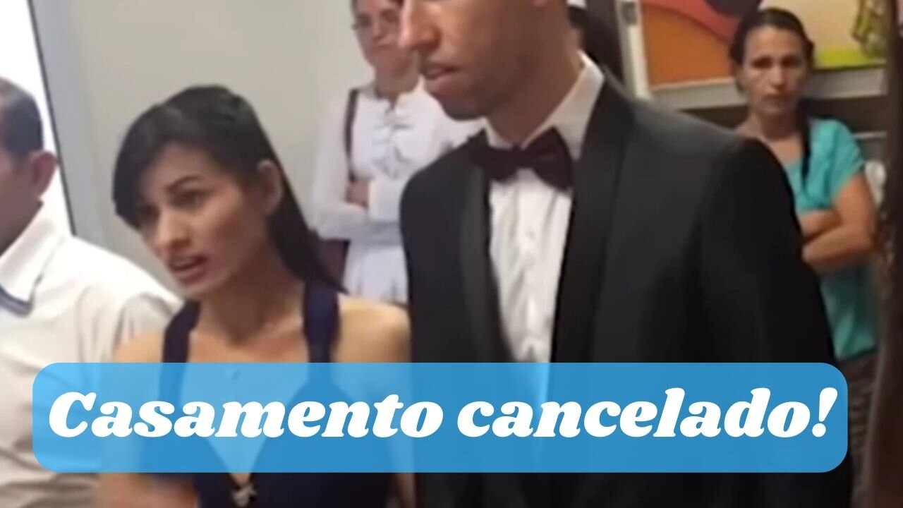 Casamento cancelado pelo juiz na frente de todos em cartório