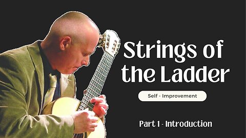 Strings of the Ladder - Introduction