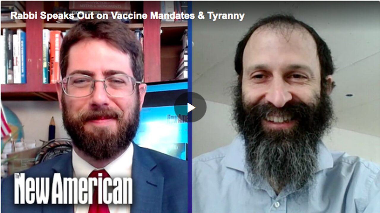 Rabbi Speaks Out on Vaccine Mandates & Tyranny