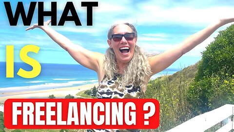 What Is Freelancing?