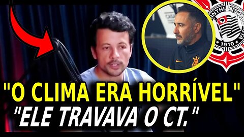 "O VITOR PEREIRA TRAVAVA TUDO NO CT DO CORINTHIANS" ANDRÉ HERNAN FALA SOBRE O CORINTHIANS