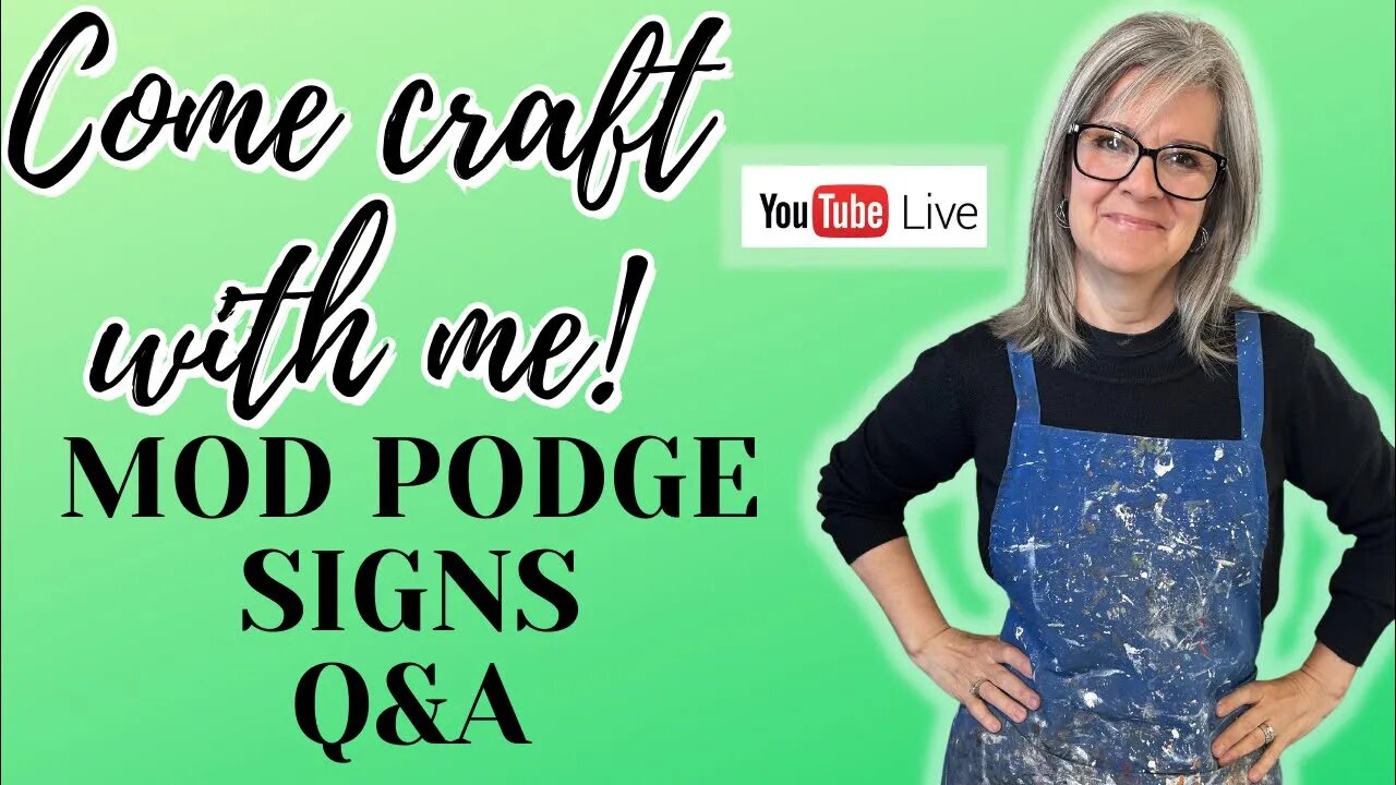 Step-by-Step Guide to Creating Signs with Mod Podge Graphics / Real TIme