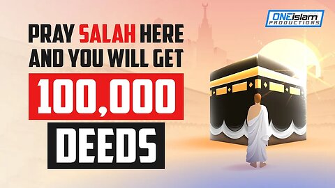 PRAY SALAH HERE AND YOU WILL GET 100,000 DEEDS