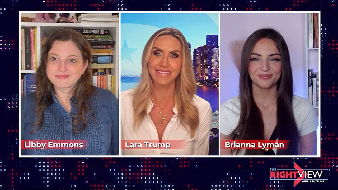 Lara Trump, Brianna Lyman, Libby Emmons