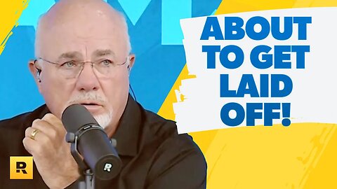 I'm Going To Be Laid Off, What Should I Do?