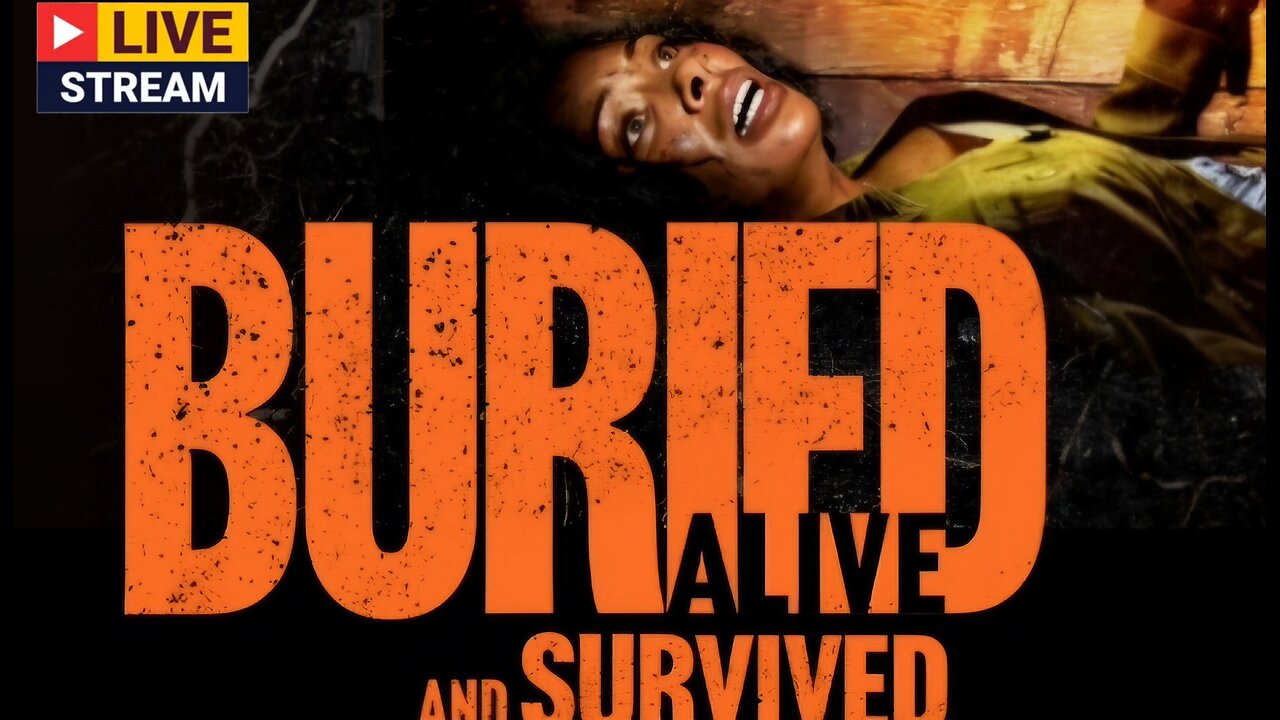 Buried Alive & Survived LIFETIME MOVIE Discussion