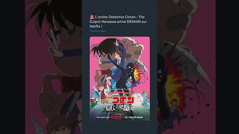 🚨 L’anime Detective Conan : The Culprit Hanzawa arrive DEMAIN sur Netflix !