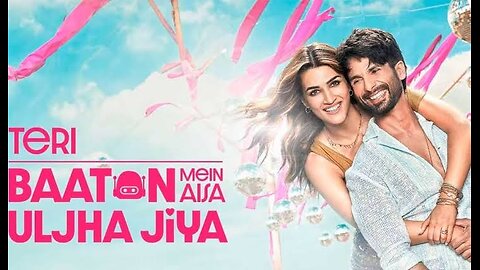 Teri Baaton Mein Aisa Uljha Jiya (Title Track) | Shahid Kapoor, Kriti Sanon | Tanishk, Raghav, Asees