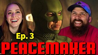 *Peacemaker* Episode 3 Reaction!