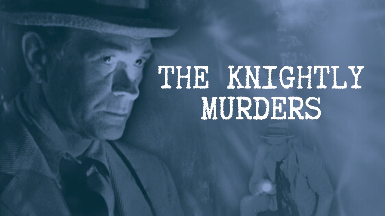 S1.E18 ∙ The Knightly Murders