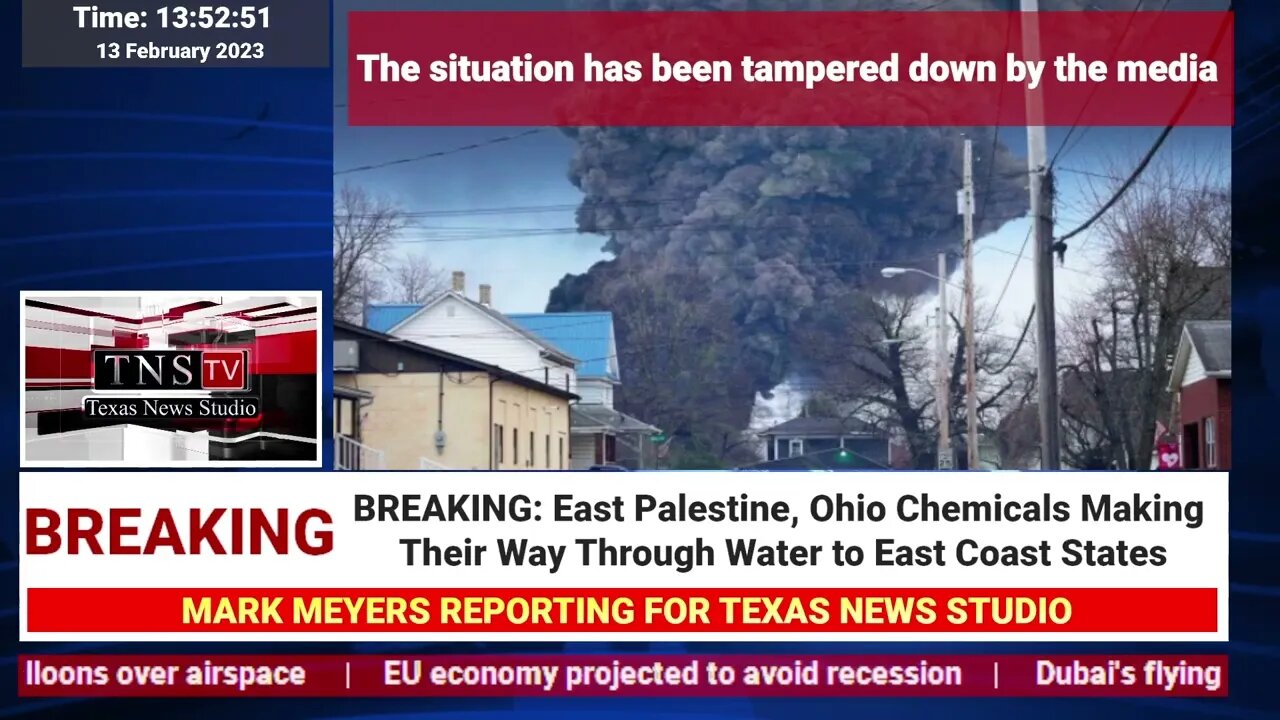 BREAKING: East Palestine, Ohio Chemicals Making Their Way Through Water to East Coast States