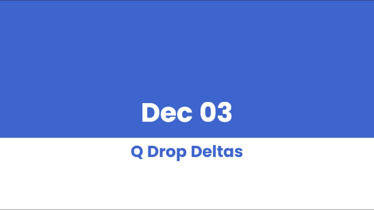 Q DROP DELTAS DEC 03