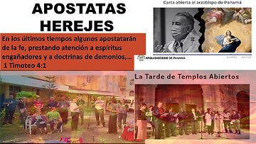 APOSTATAS Y HEREJES PANAMEÑOS