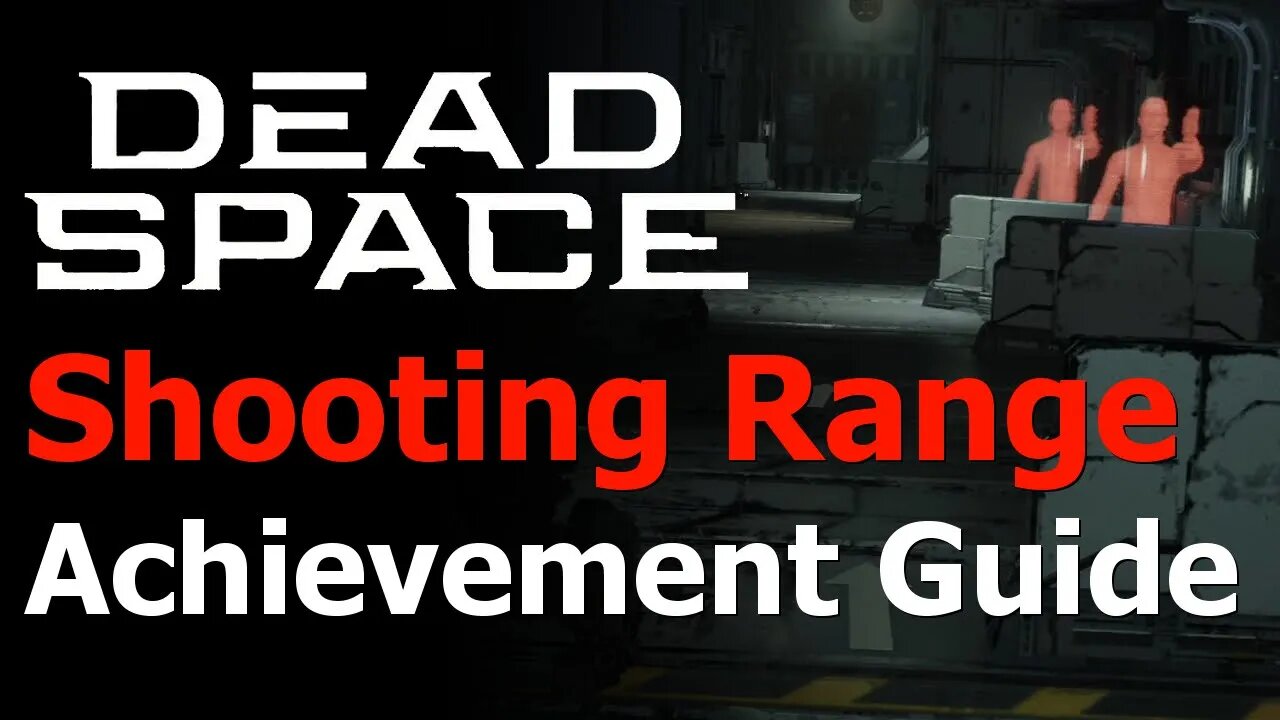 Dead Space Remake - Front Toward Enemy Achievement/Trophy Guide - Survive the Shooting Gallery/Range