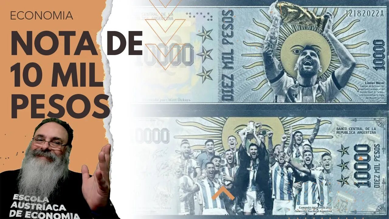ARGENTINA vai LANÇAR nota de 10 MIL PESOS com a IMAGEM do MESSI, isso VAI AJUDAR? OU PIORAR?